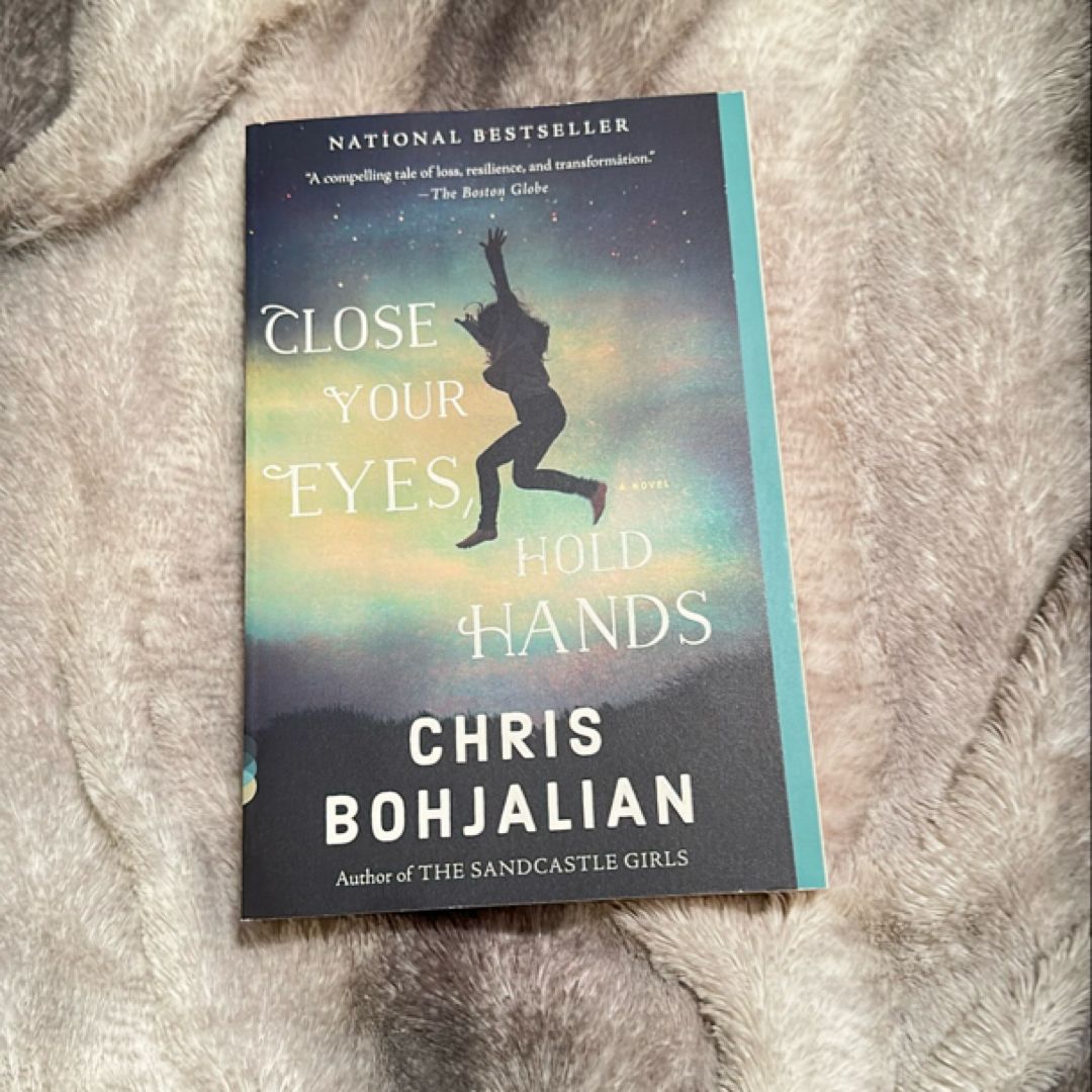 Close Your Eyes, Hold Hands