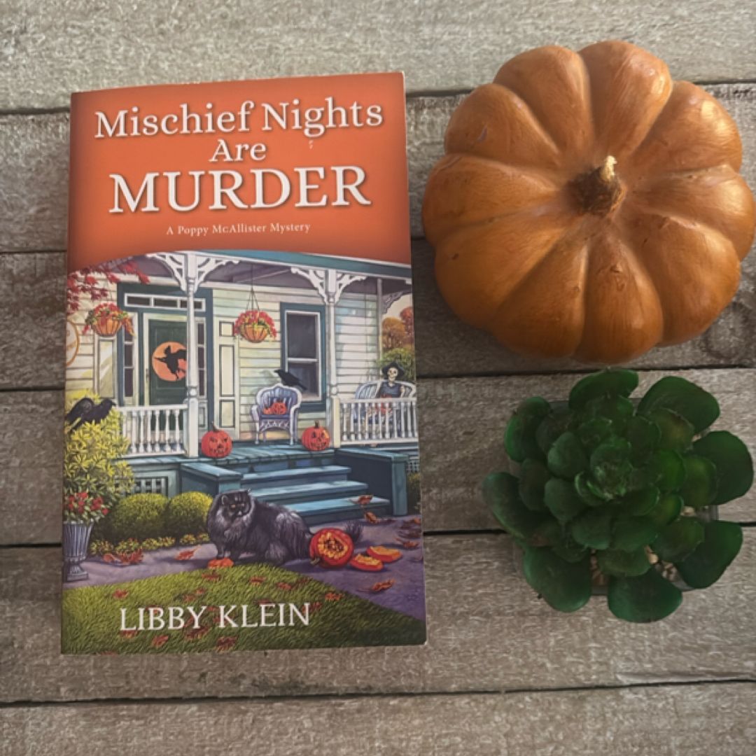 Mischief Nights Are Murder