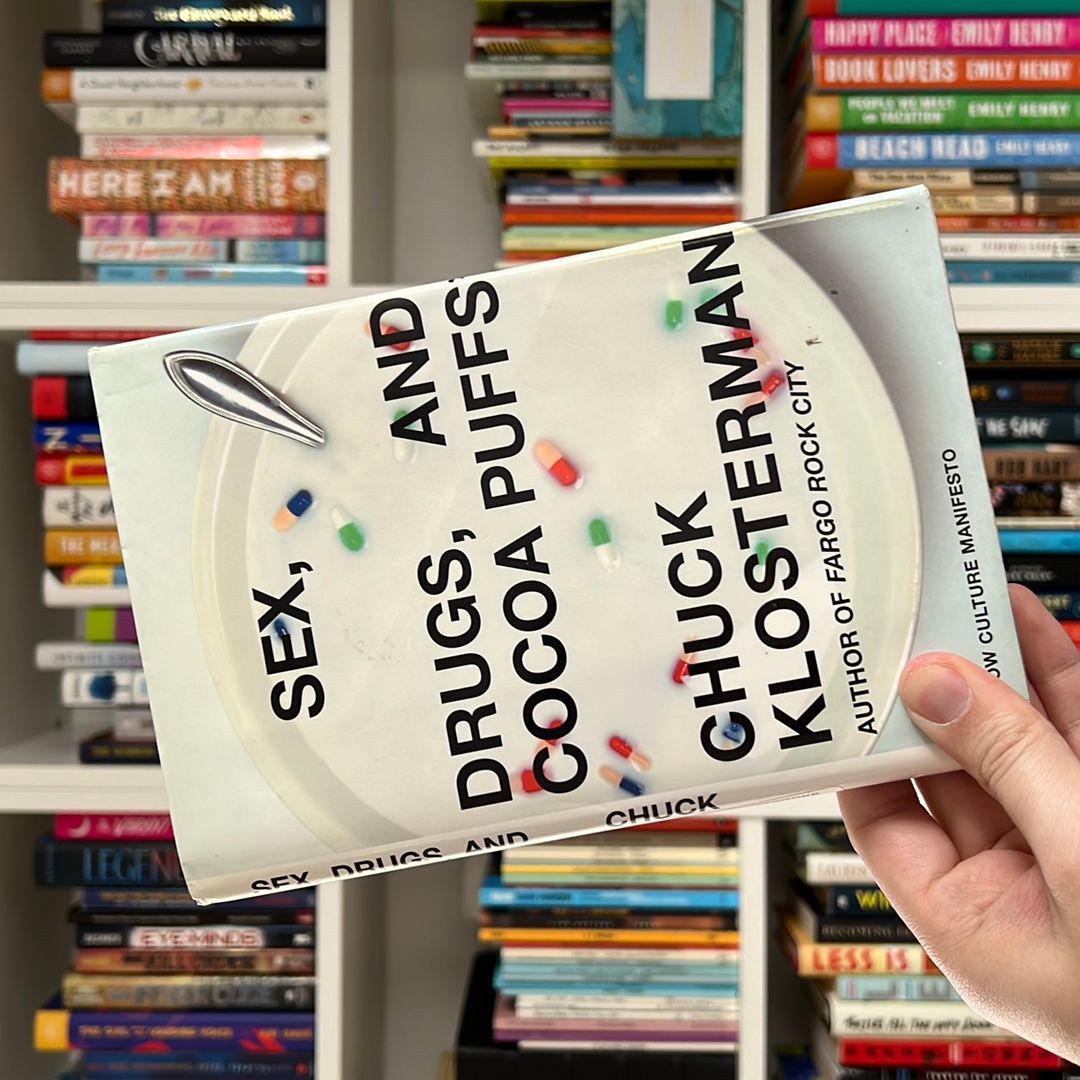 Sex, Drugs, and Cocoa Puffs