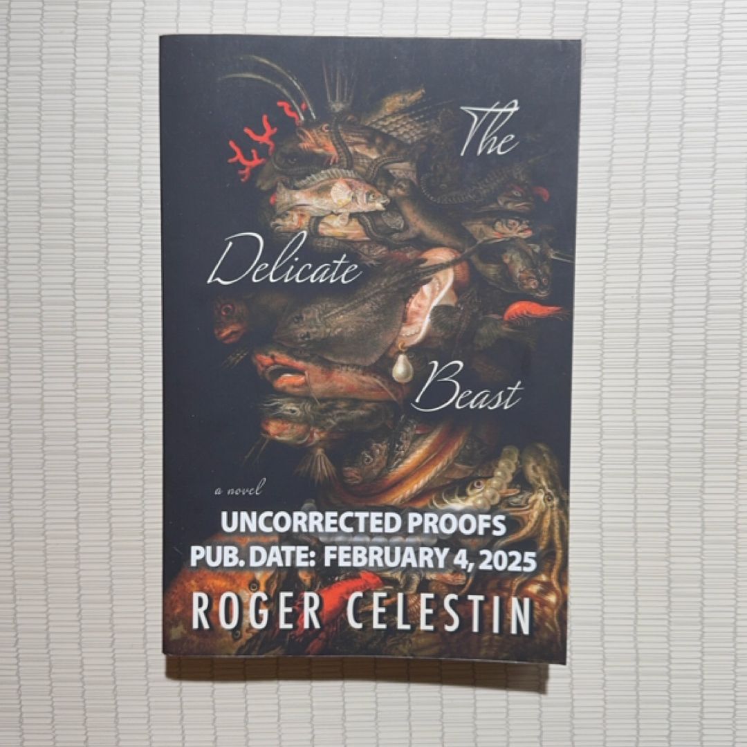 The Delicate Beast (ARC)
