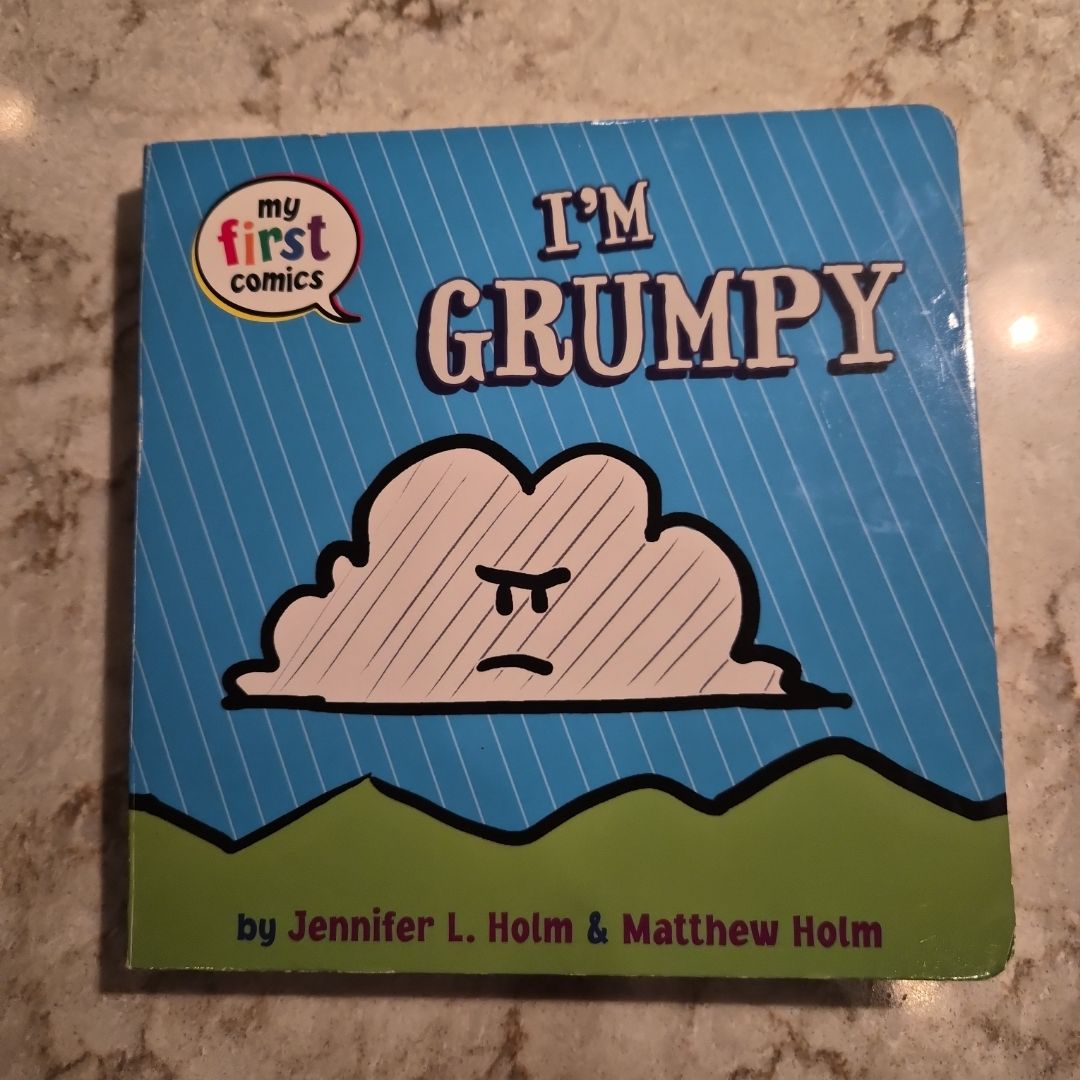 I'm Grumpy (My First Comics)