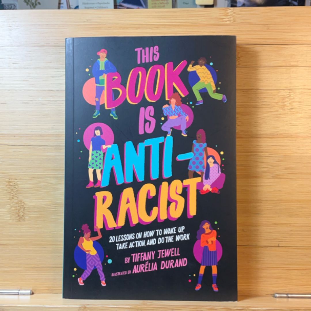 This Book Is Anti-Racist