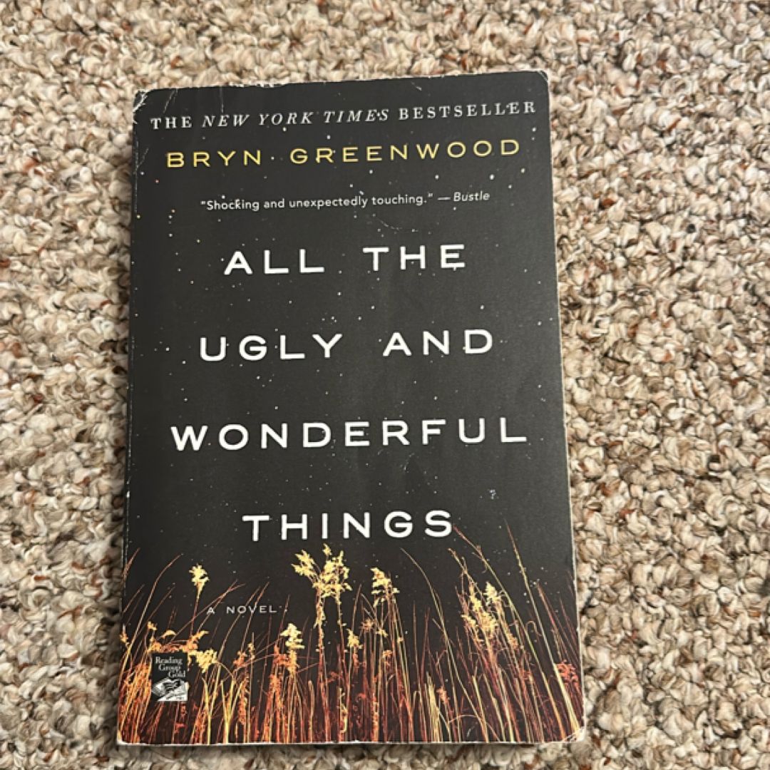 All the Ugly and Wonderful Things