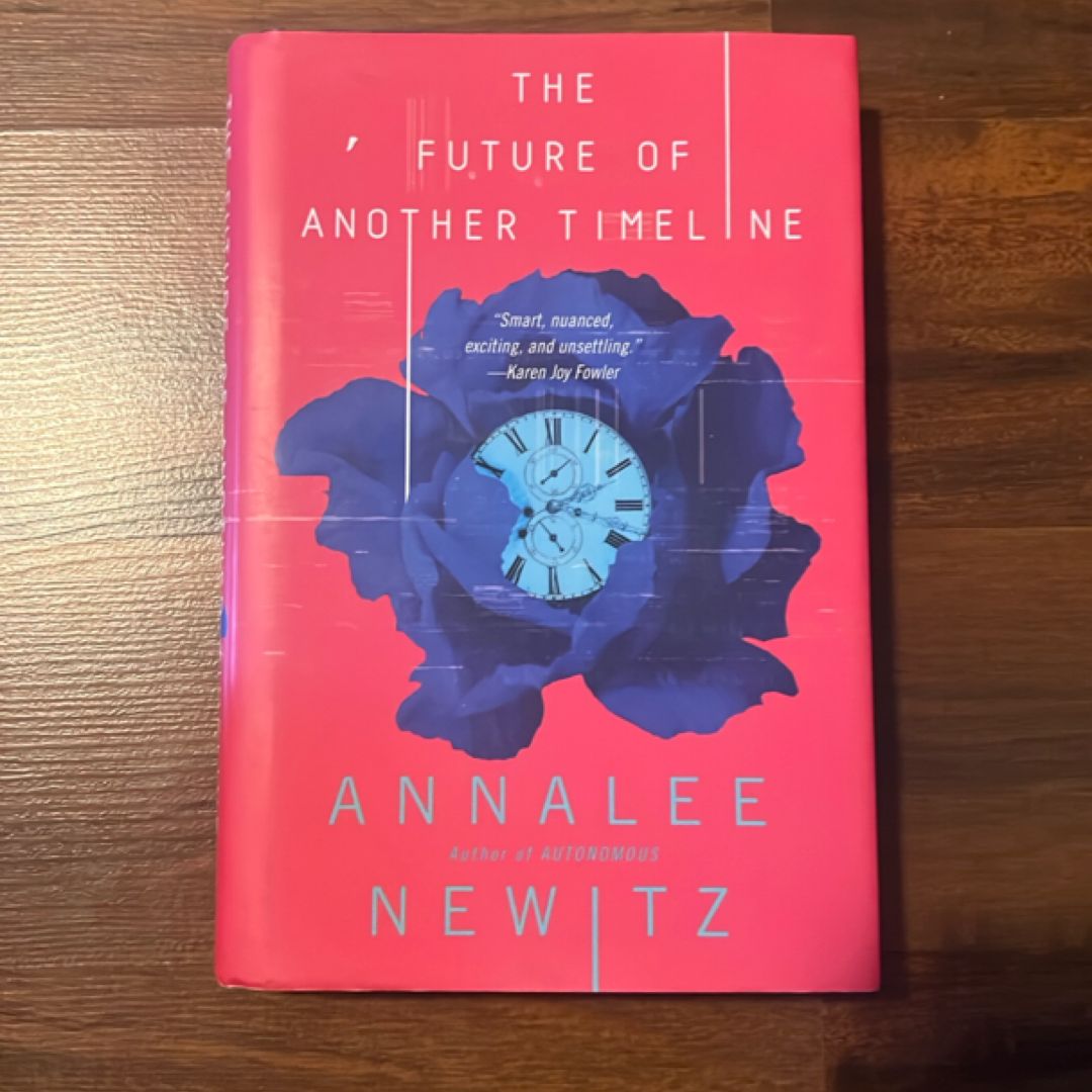 The Future of Another Timeline