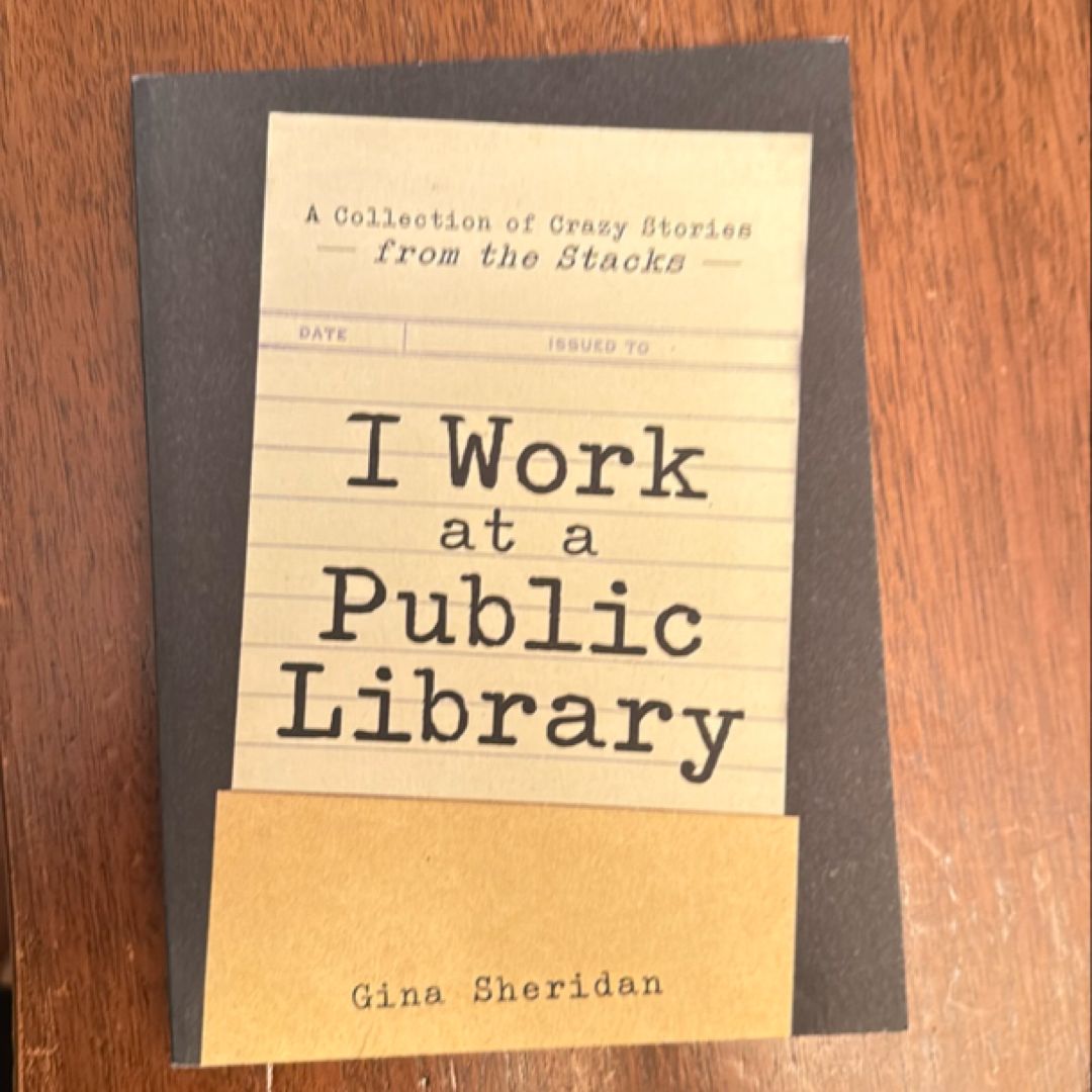 I Work at a Public Library