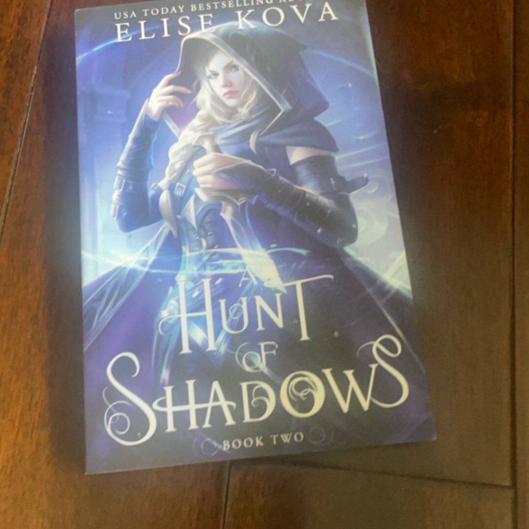 A Hunt of Shadows