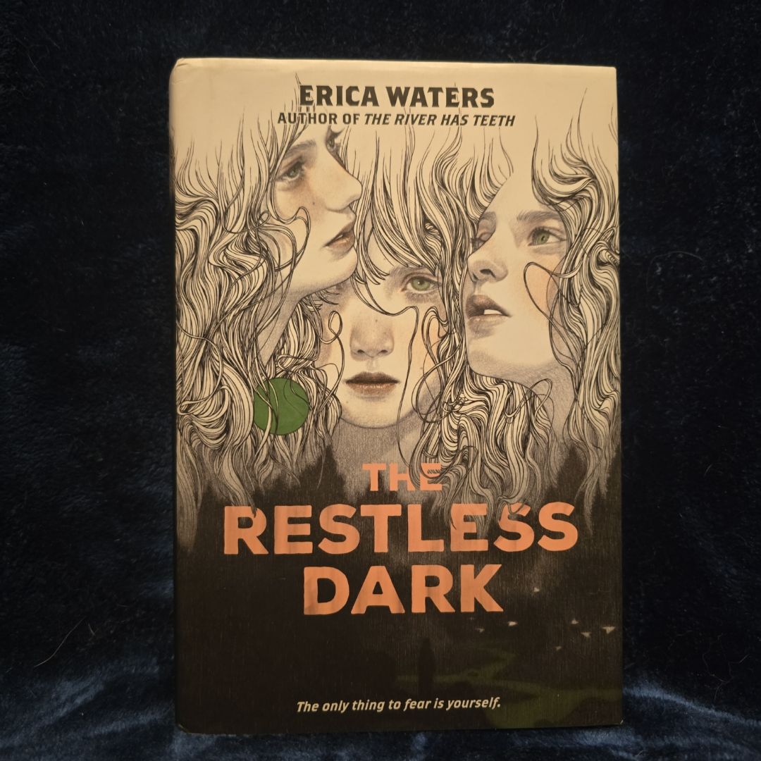The Restless Dark
