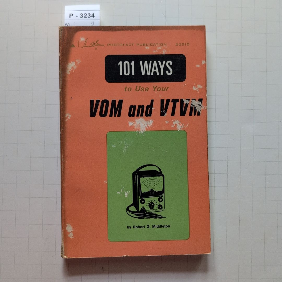 101 Ways to Use Your VOM and VTVM