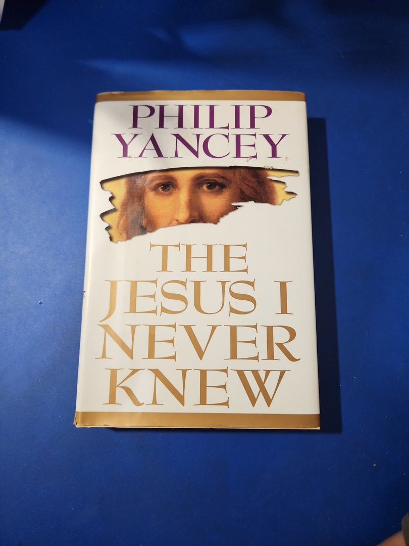 The Jesus I Never Knew