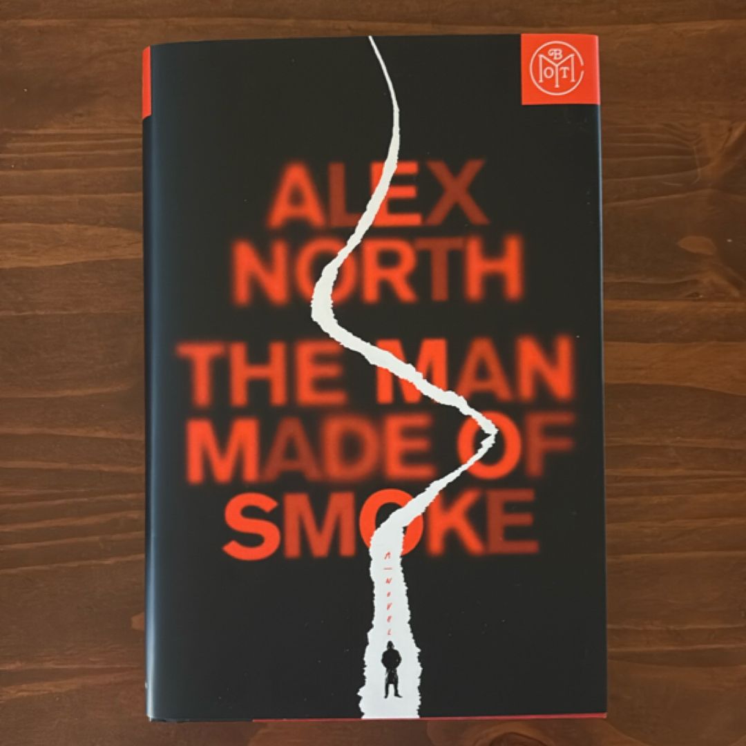 The Man Made of Smoke (BOTM)