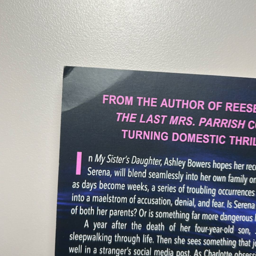 My Sister's Daughter and Silent Echo