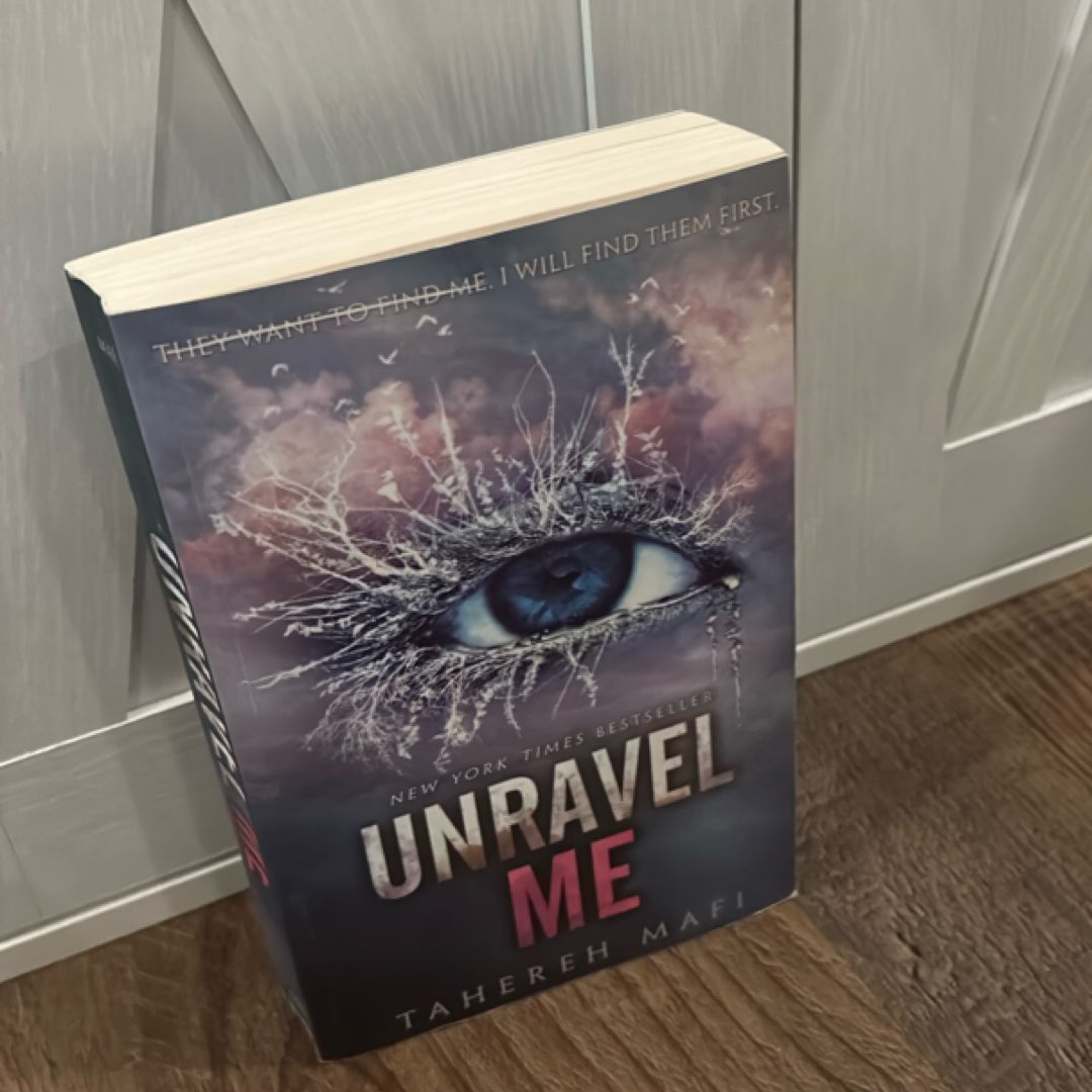 Unravel Me