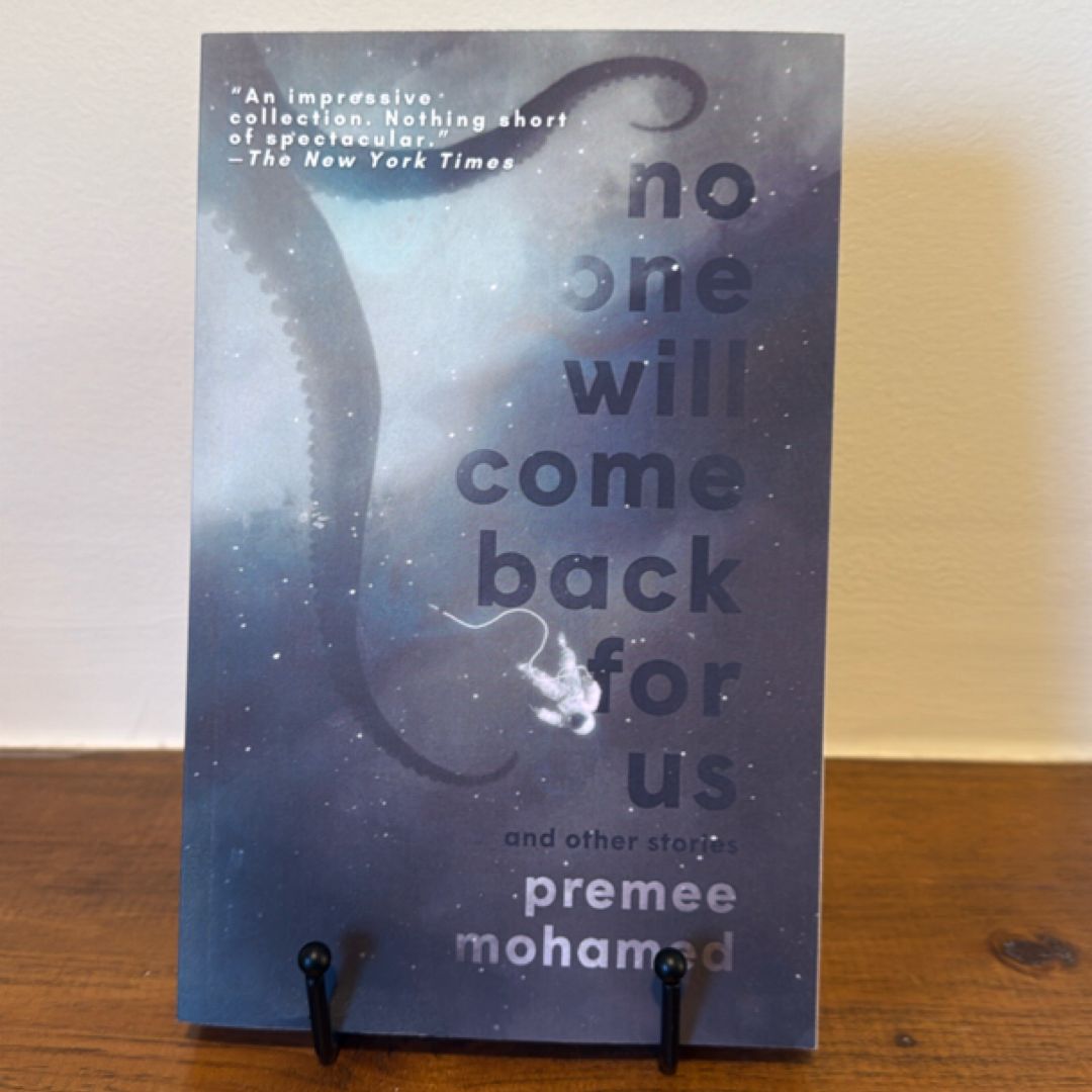 No One Will Come Back for Us