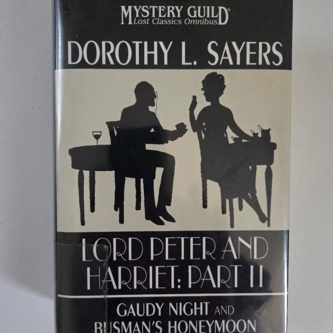 Gaudy Night and Busman's Honeymoon