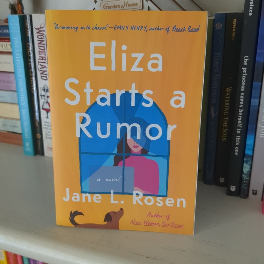 Eliza Starts a Rumor