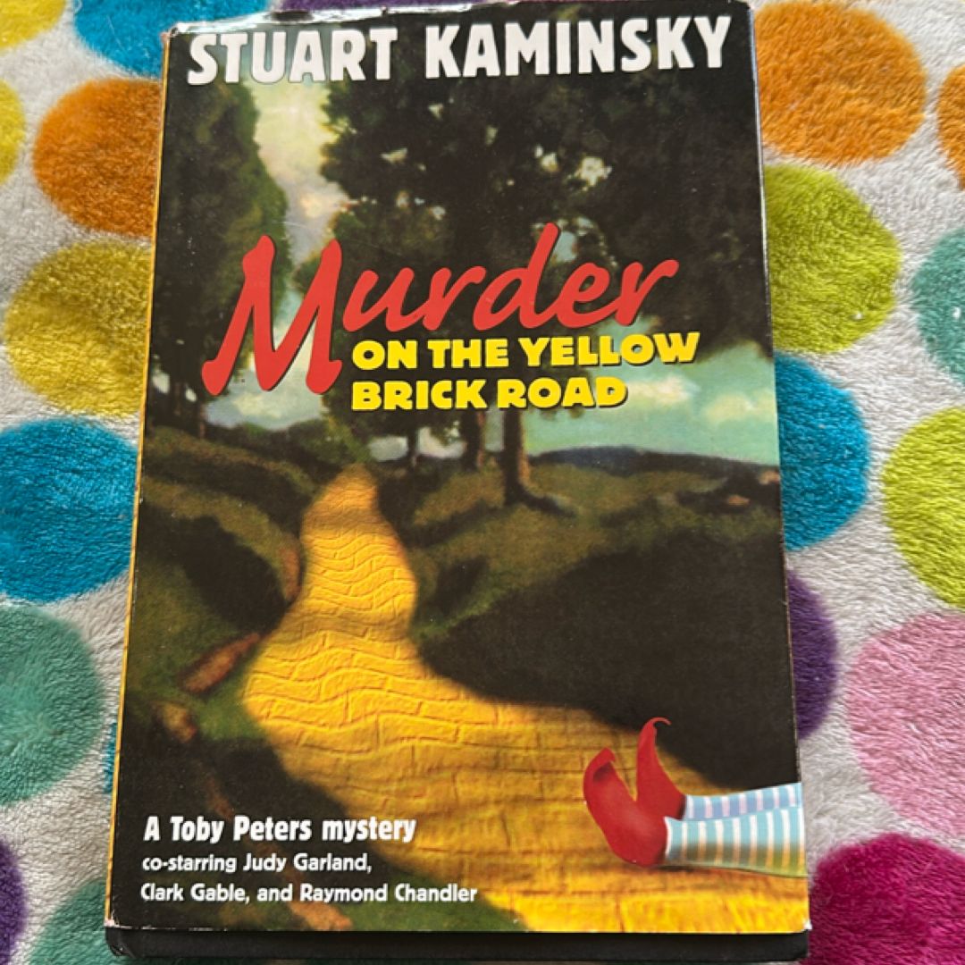 Murder on the Yellow Brick Road A Toby Peters Mystery