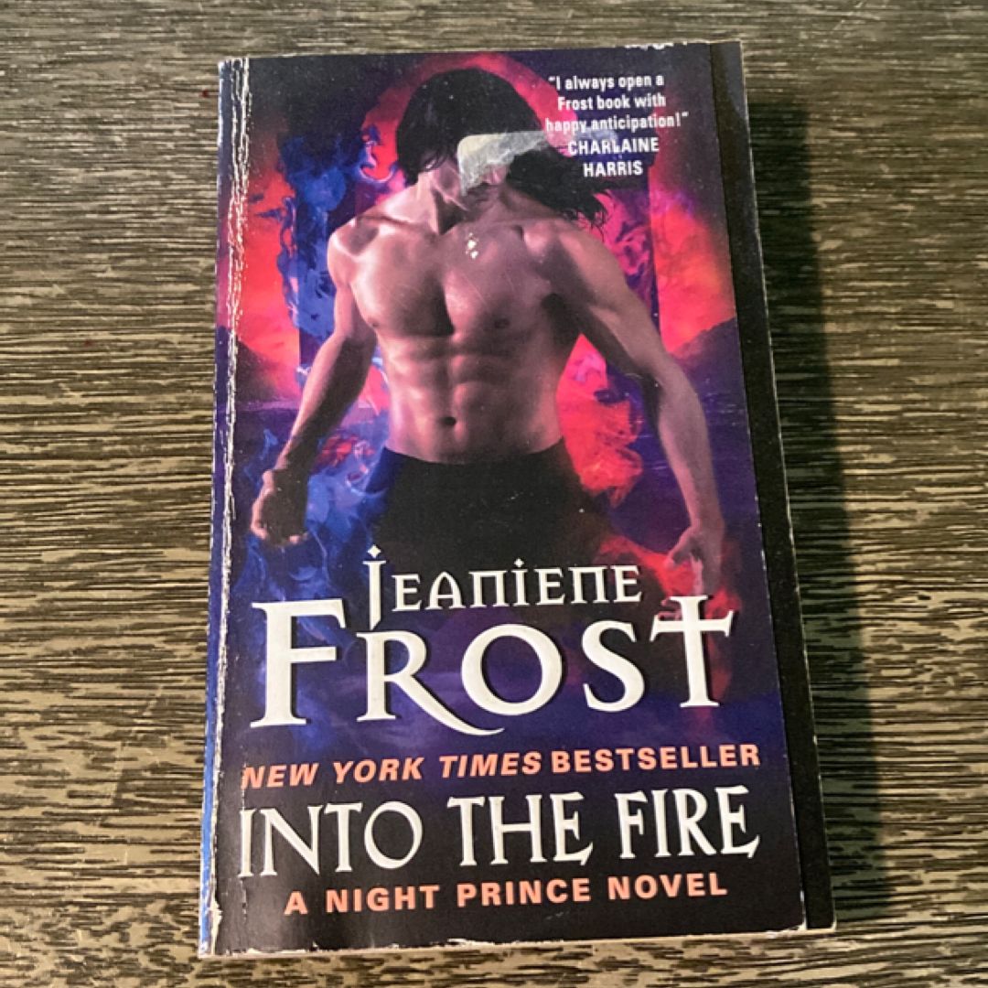 Into the Fire