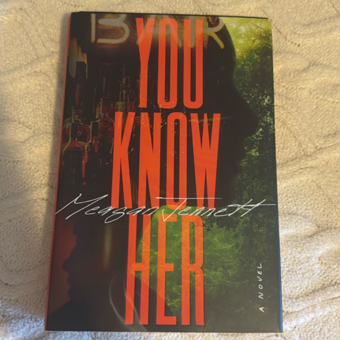 You Know Her