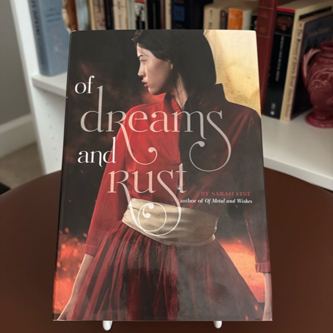 Of Dreams and Rust