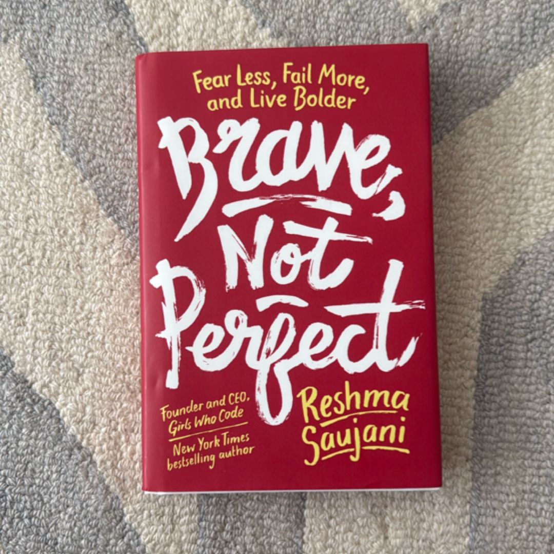 Brave, Not Perfect