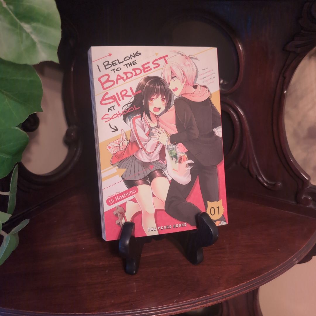 I Belong to the Baddest Girl at School Volume 01