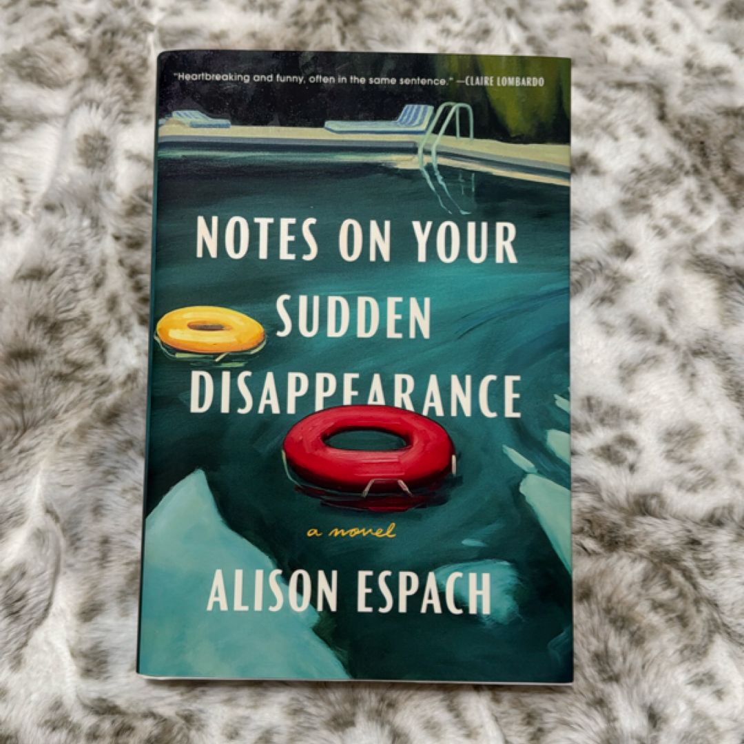 Notes on Your Sudden Disappearance