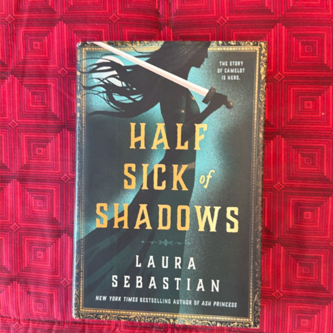 Half Sick of Shadows