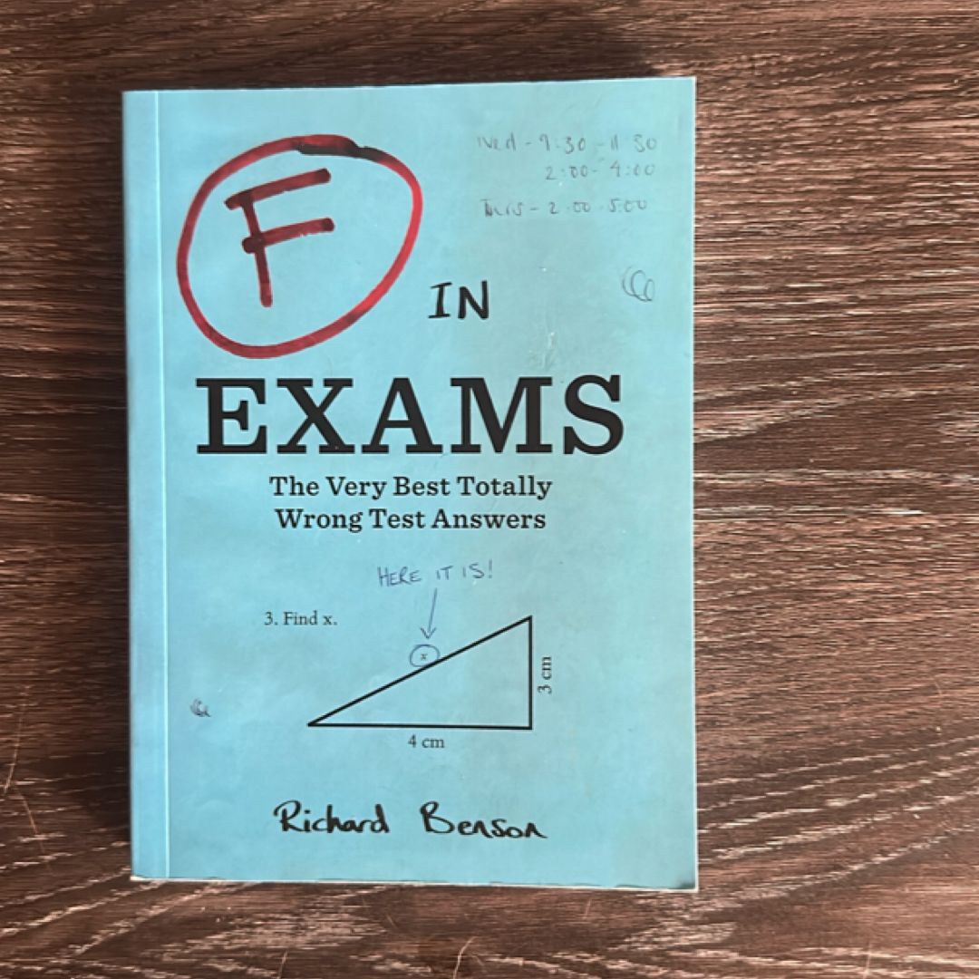 F in Exams: the Very Best Totally Wrong Test Answers (Unique Books, Humor Books, Funny Books for Teachers)