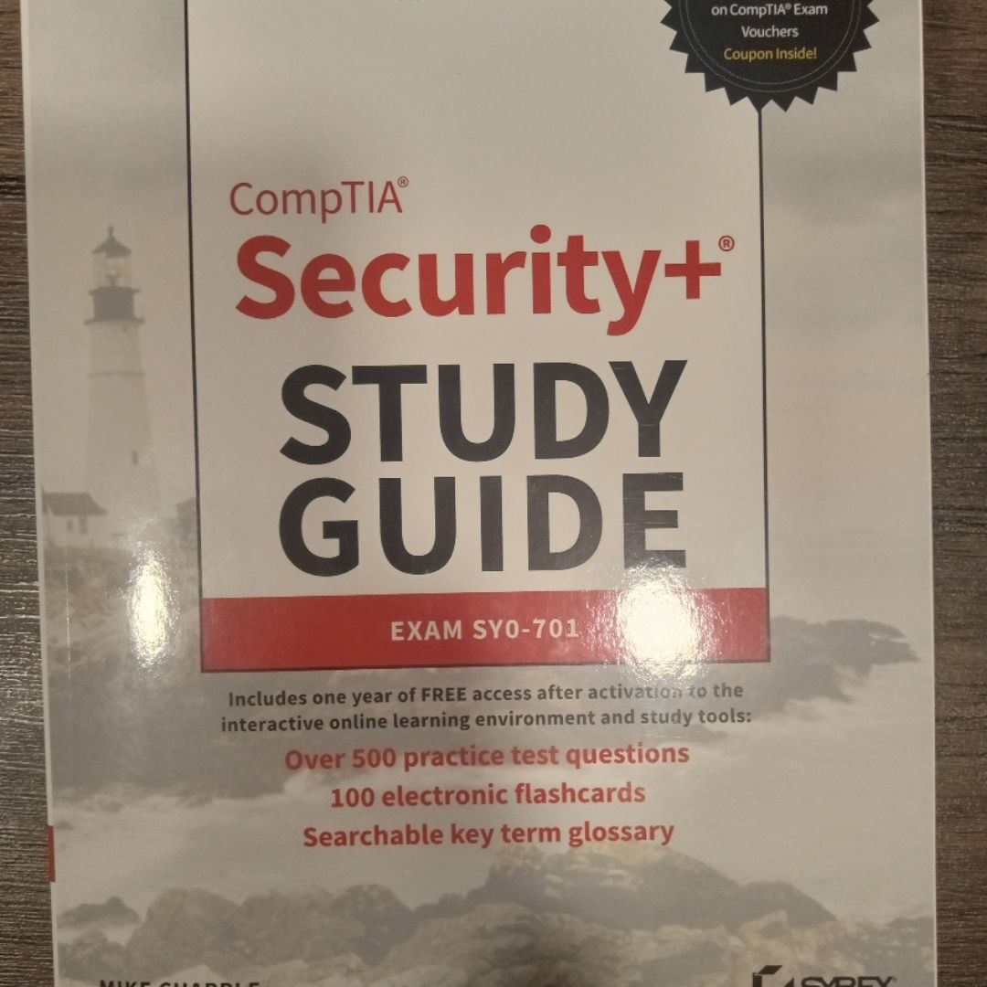 CompTIA Security+ Study Guide with over 500 Practice Test Questions