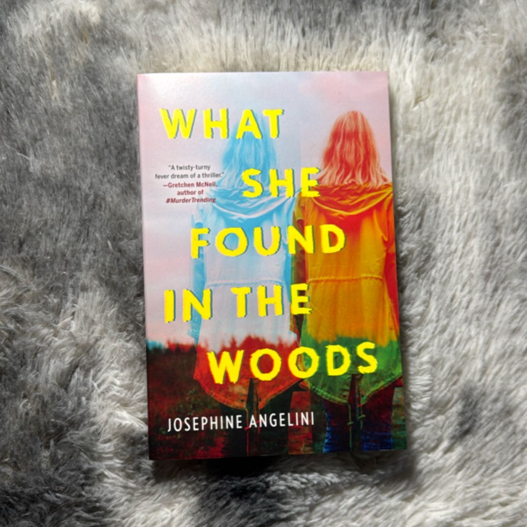 What She Found in the Woods