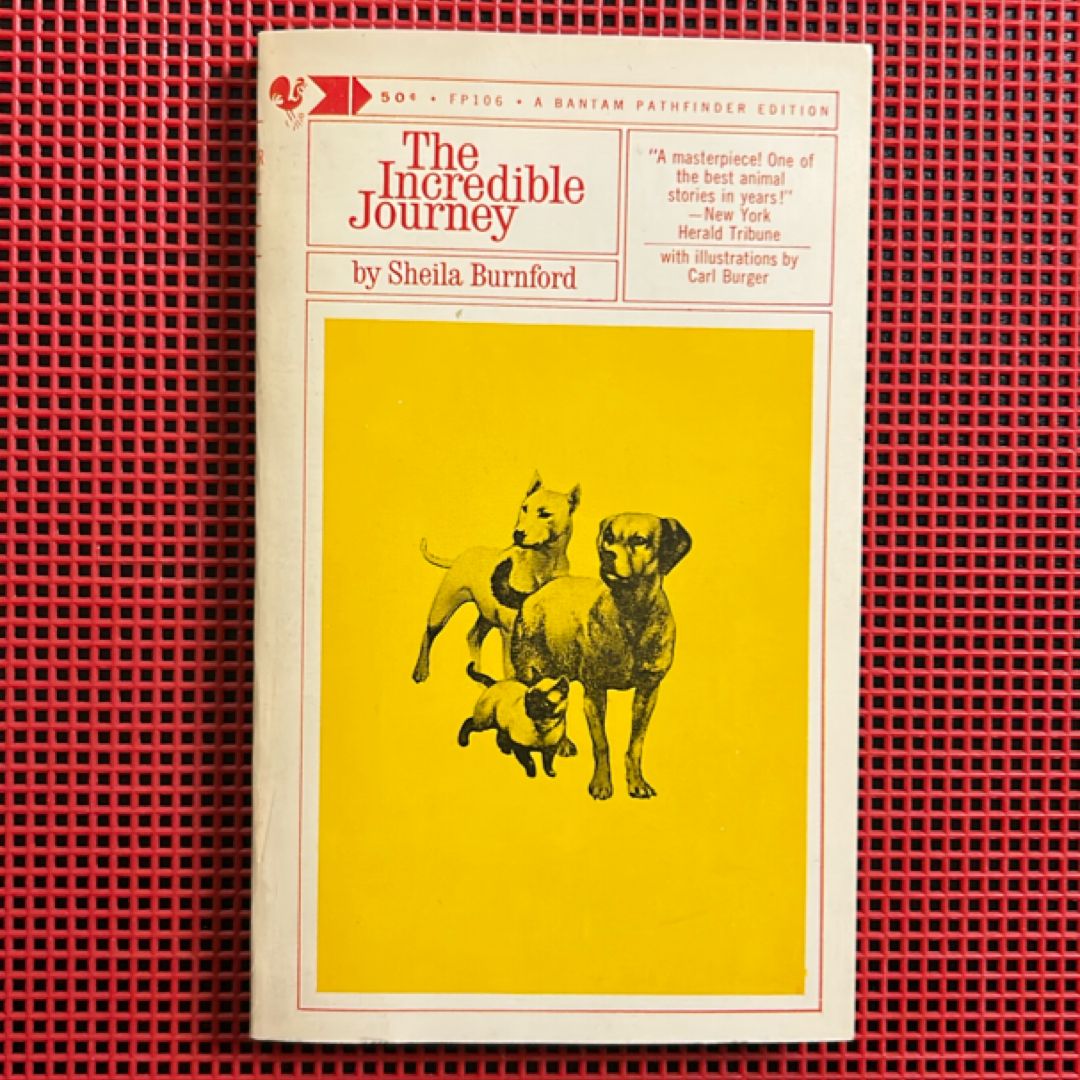 The Incredible Journey (Bantam Pathfinder Edition)