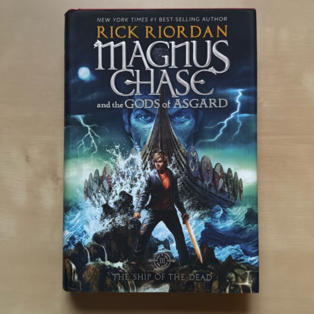 The Ship of the Dead (Magnus Chase and the Gods of Asgard, Book 3)