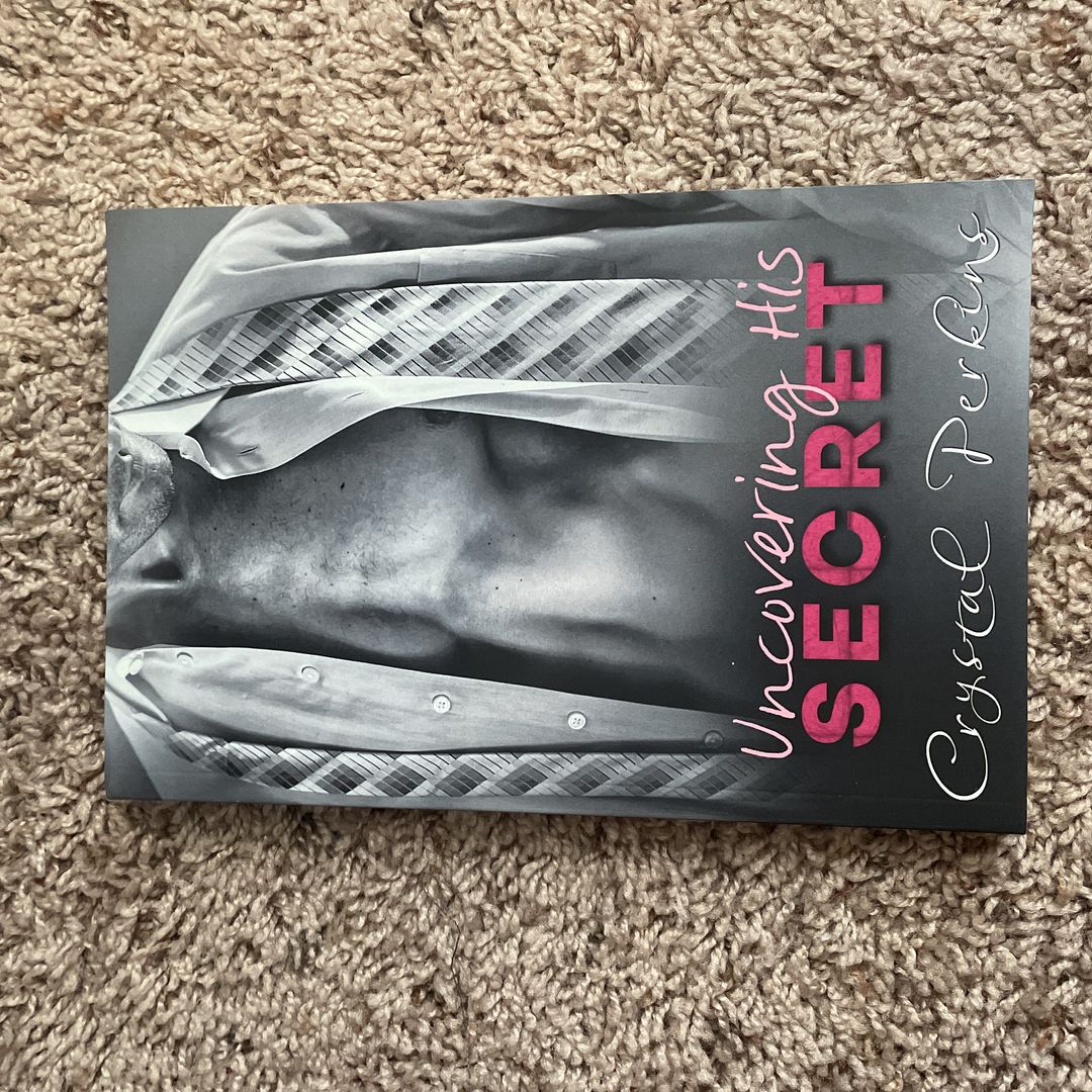 Uncovering His SECRET