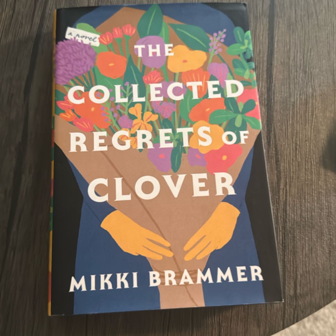 The Collected Regrets of Clover