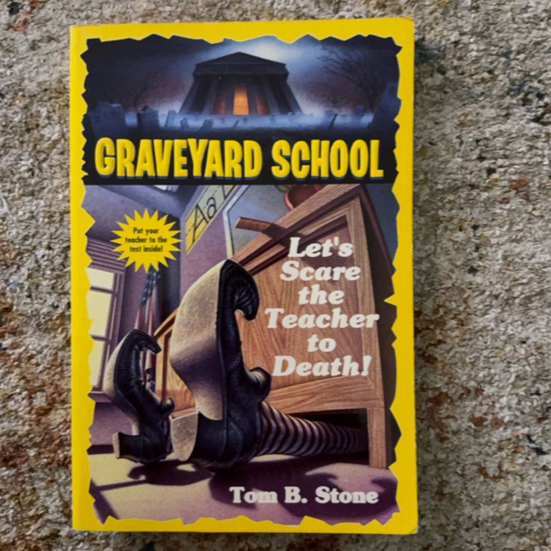 Let's Scare the Teacher to Death!