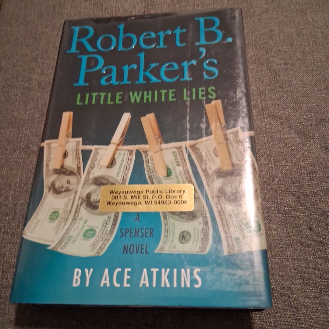 Robert B. Parker's Little White Lies
