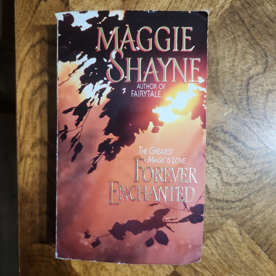 Forever Enchanted