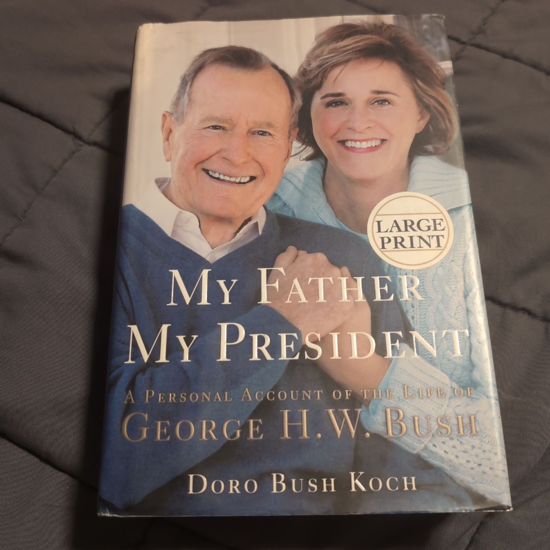My Father, My President