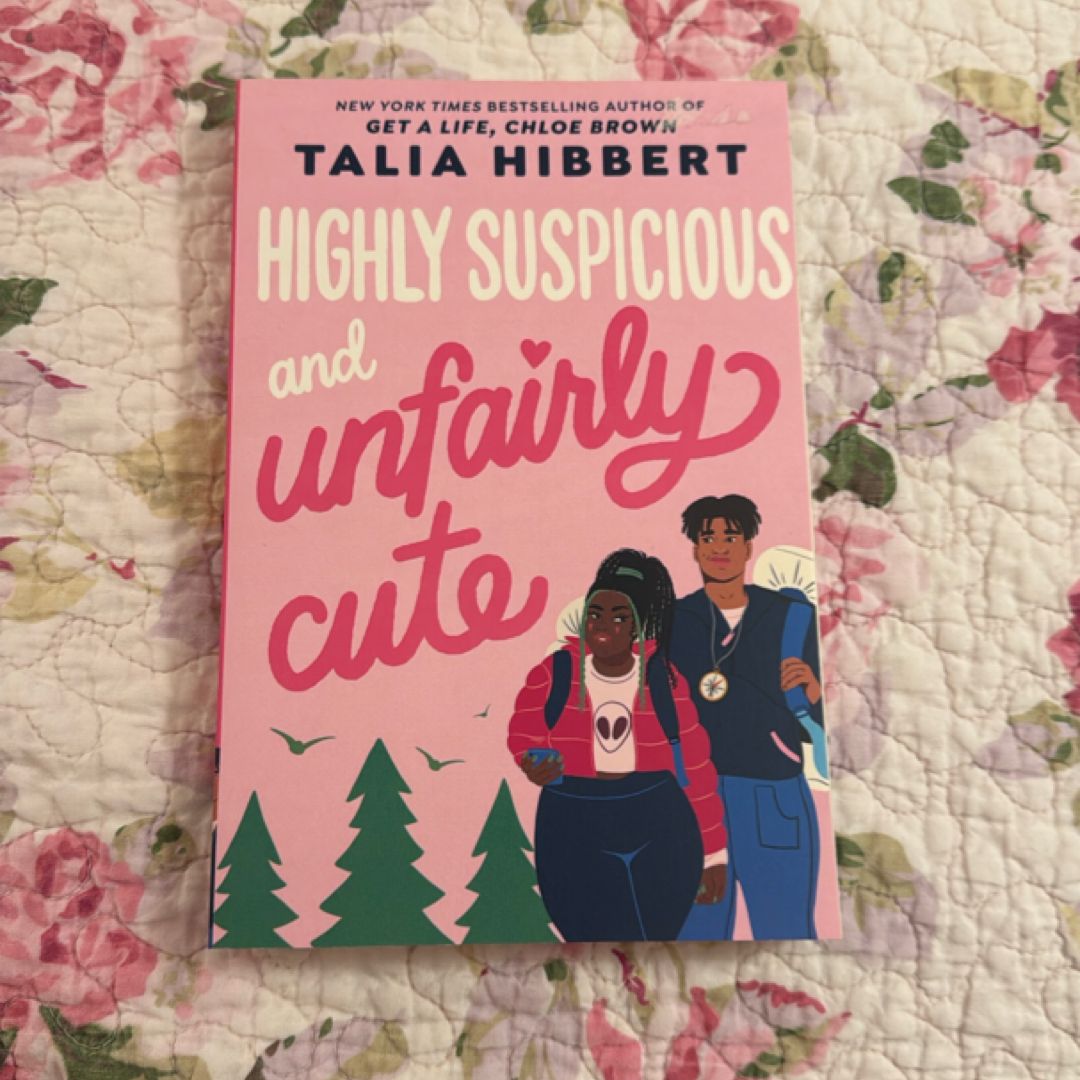 Highly Suspicious and Unfairly Cute