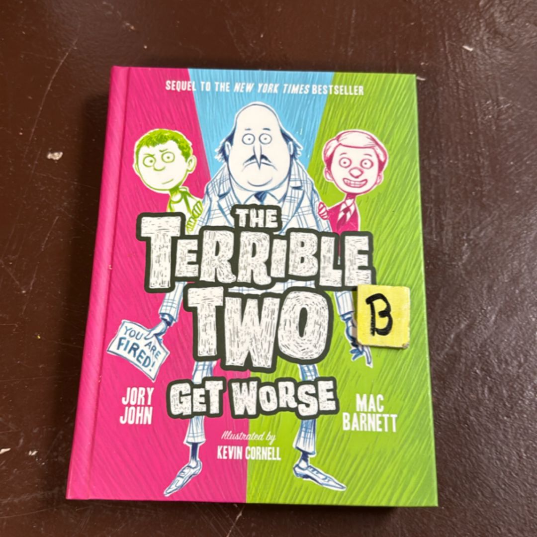 The Terrible Two Get Worse