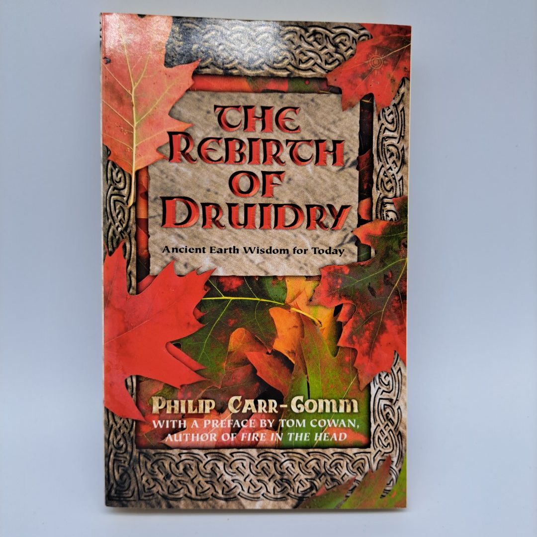 Rebirth of Druidry