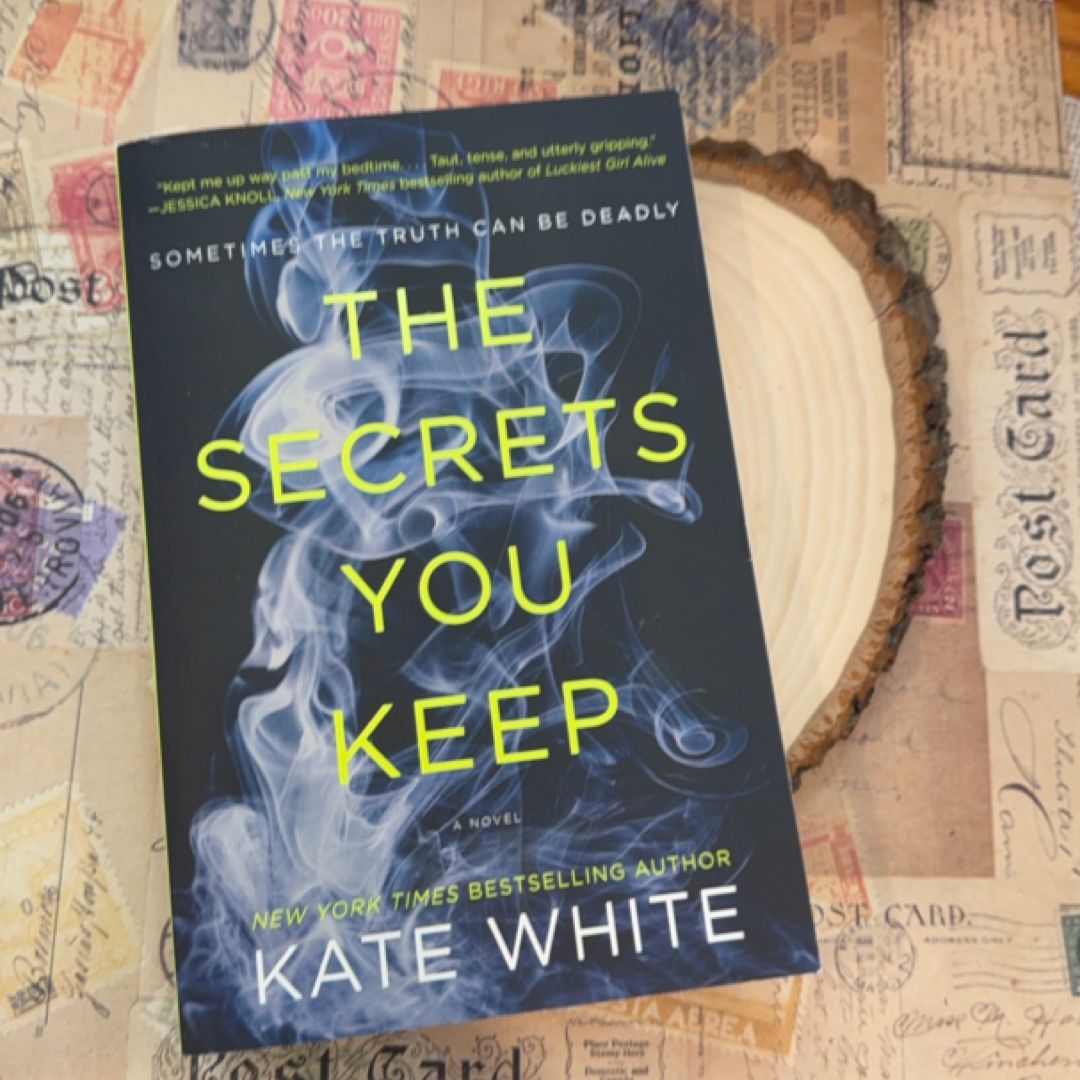 The Secrets You Keep
