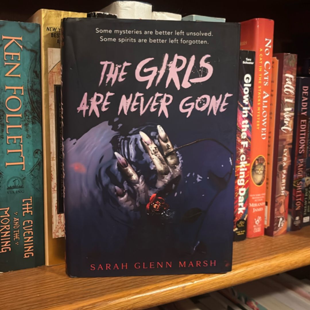 The Girls Are Never Gone