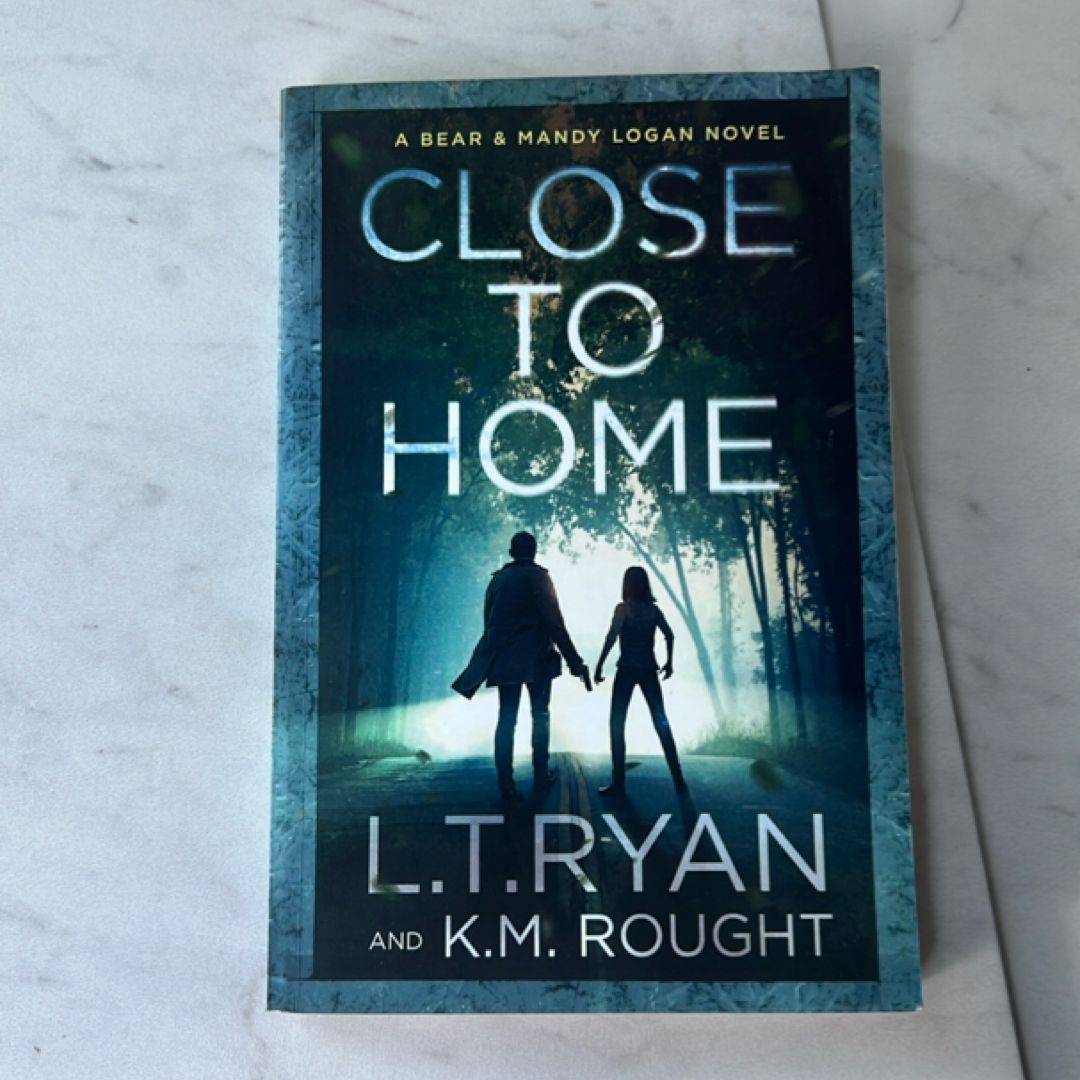 Close to Home