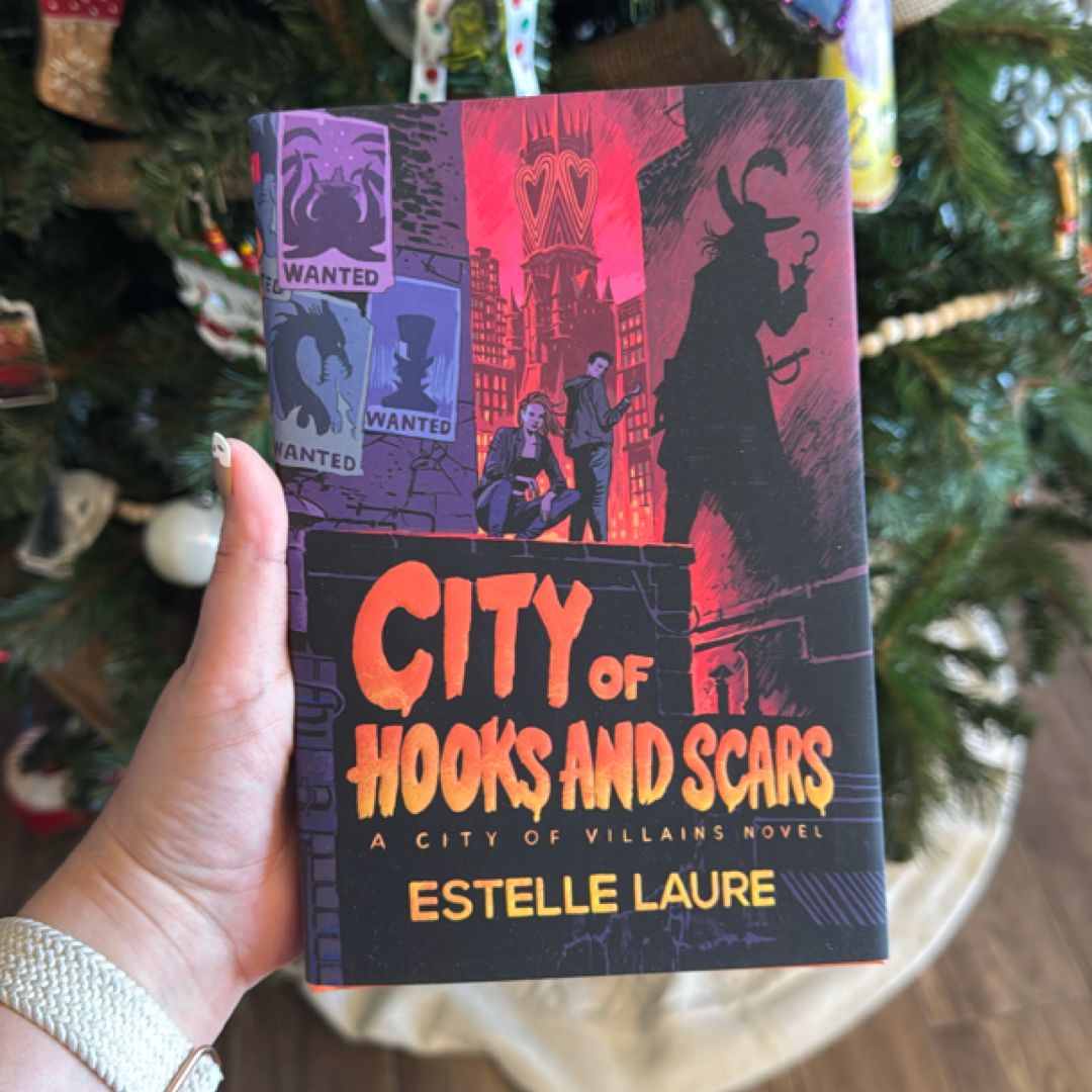 City of Hooks and Scars-City of Villains, Book 2