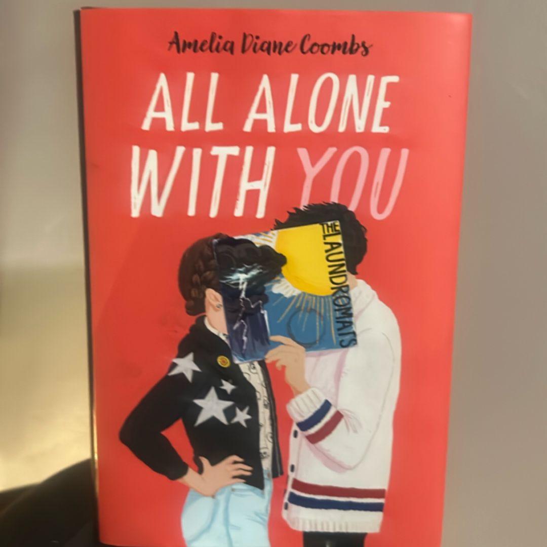 All Alone with You