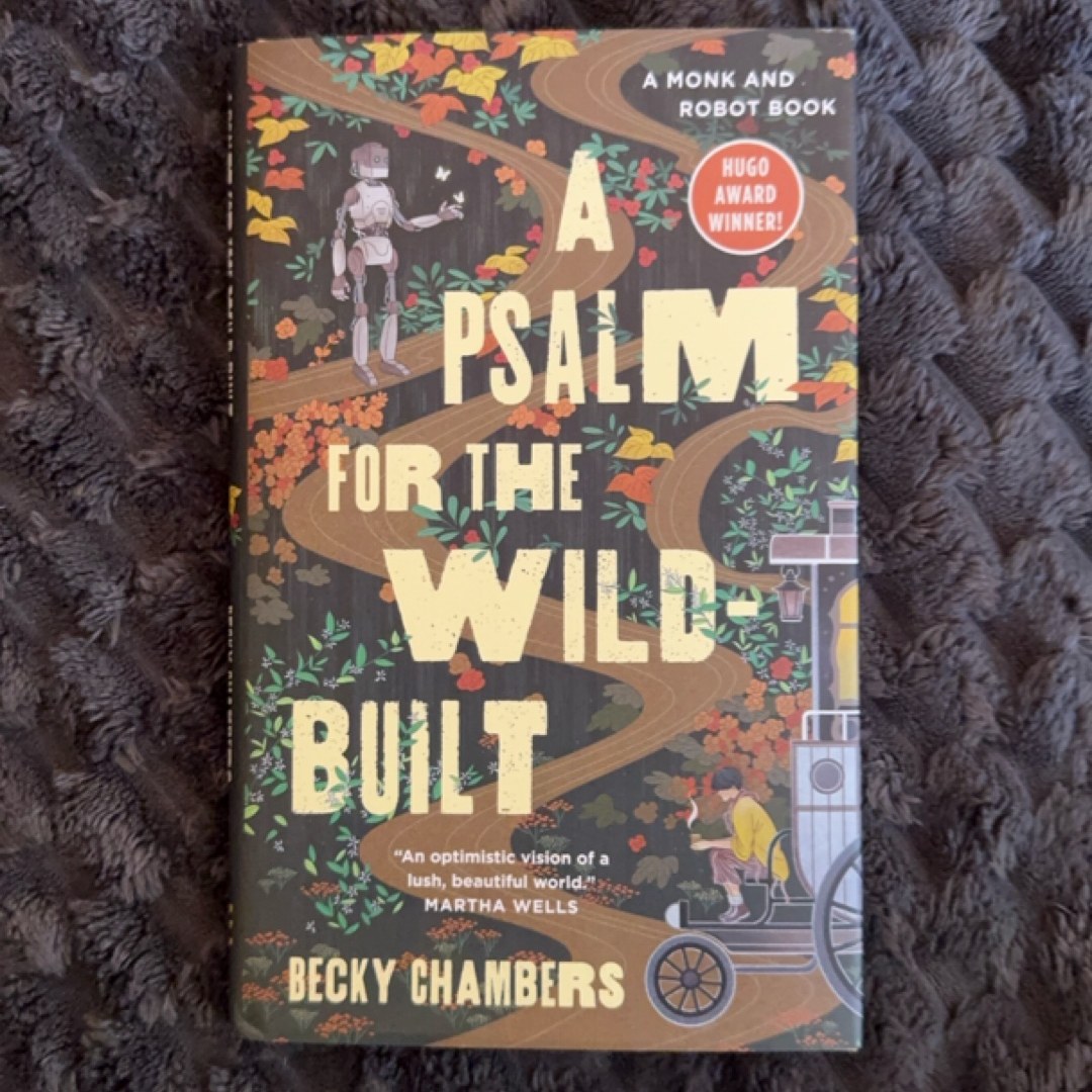 A Psalm for the Wild-Built