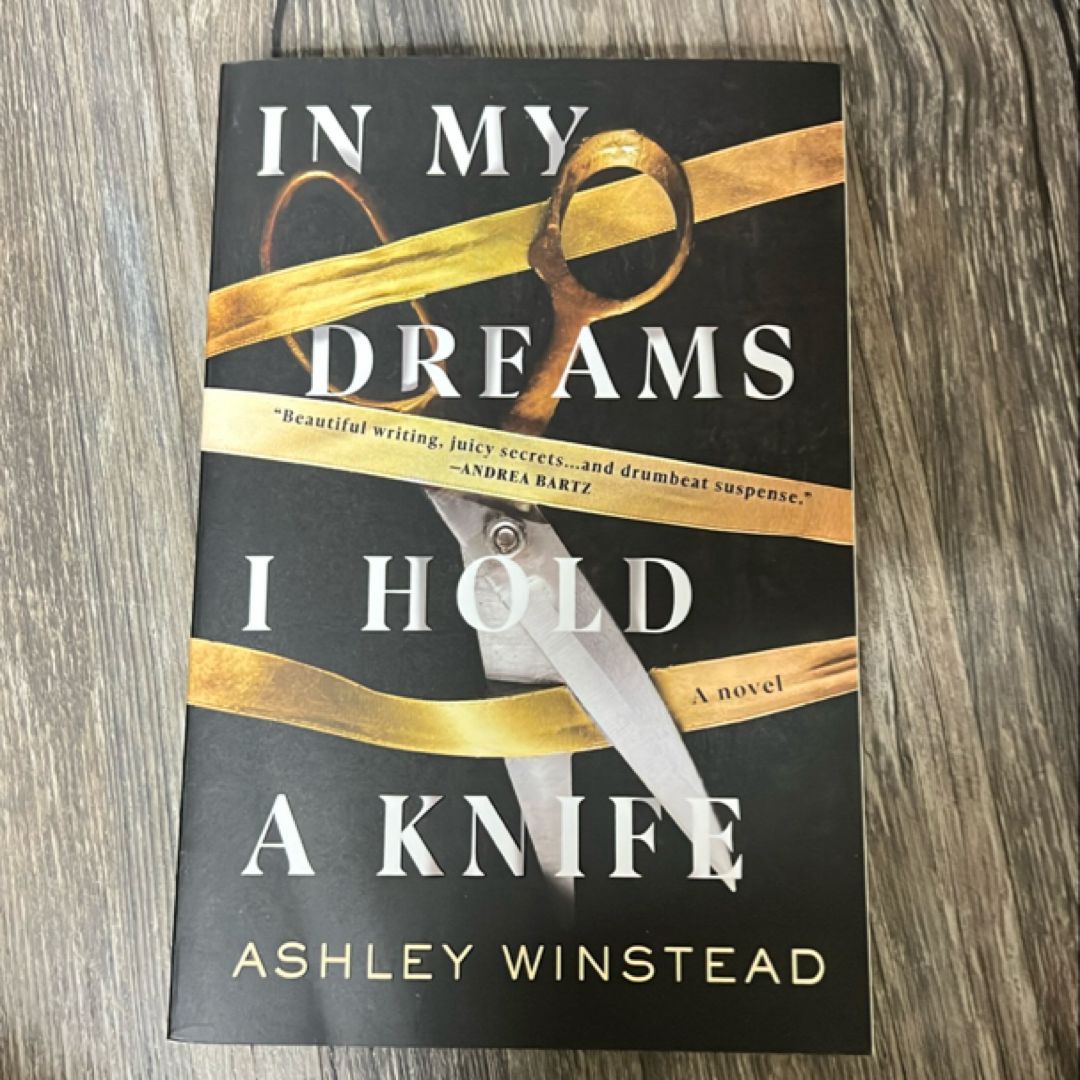 In My Dreams I Hold a Knife