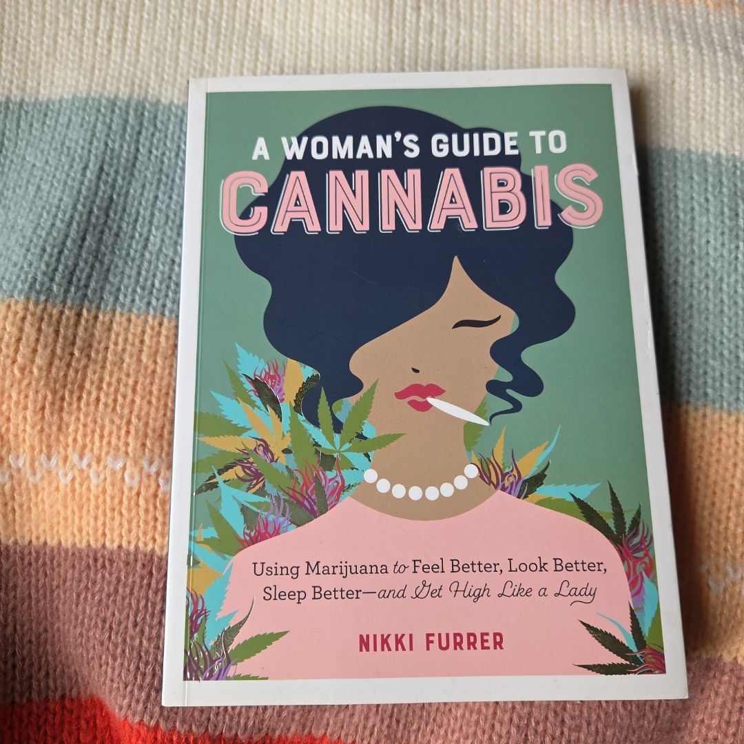 A Woman's Guide to Cannabis
