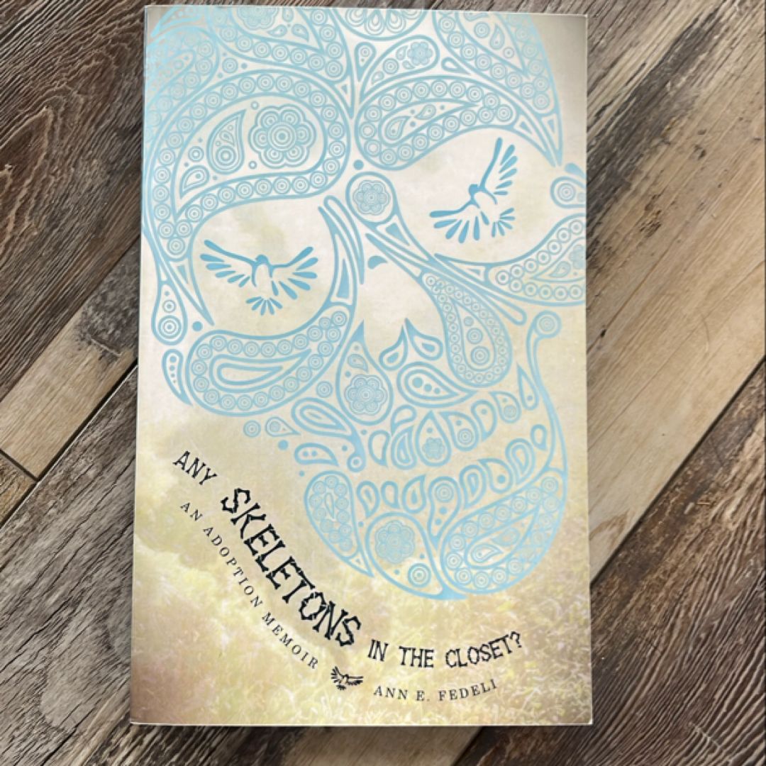 Any Skeletons in the Closet?